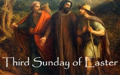 Third Sunday of Easter’s Message – 04/19/2026